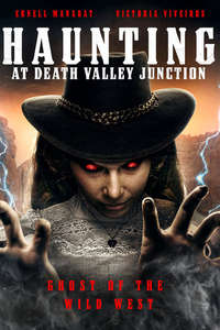 The Haunting at Death Valley Junction - Poster