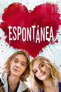 Spontaneous - Poster