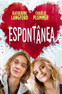 Spontaneous - Poster