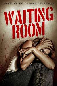 Waiting Room - Poster
