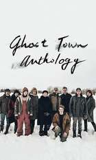 Ghost Town Anthology