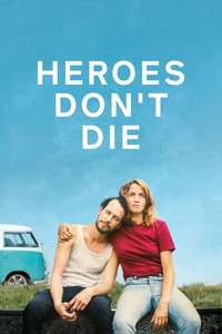 Heroes Don't Die - Posters
