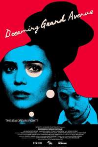 Dreaming Grand Avenue - Poster