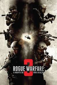Rogue Warfare: Death of a Nation - Poster