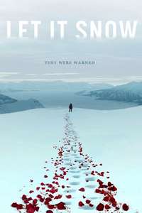 Let It Snow - Poster