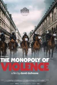 The Monopoly of Violence - Poster