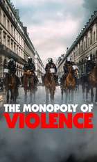 The Monopoly of Violence