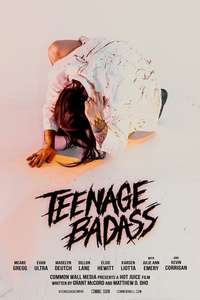 Teenage Badass - Poster