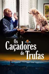 The Truffle Hunters - Poster