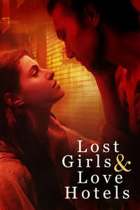Lost Girls and Love Hotels - Poster