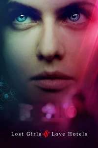 Lost Girls and Love Hotels - Poster