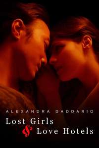 Lost Girls and Love Hotels - Poster