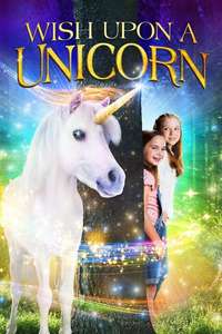 Wish Upon a Unicorn - Poster