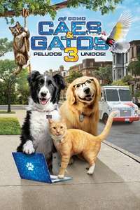 Cats & Dogs 3: Paws Unite - Poster