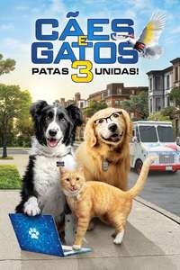 Cats & Dogs 3: Paws Unite - Poster