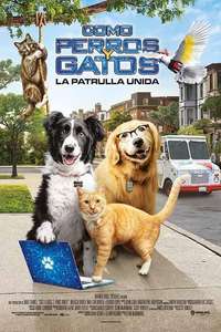 Cats & Dogs 3: Paws Unite - Poster
