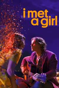 I Met a Girl - Poster