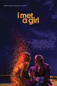 I Met a Girl - Poster