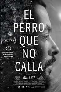 The Dog Who Wouldn't Be Quiet - Poster