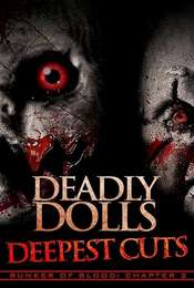 Deadly Dolls: Deepest Cuts
