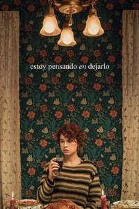 I'm Thinking of Ending Things - Poster