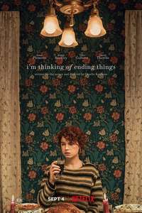 I'm Thinking of Ending Things - Poster