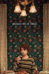 I'm Thinking of Ending Things - Poster