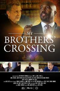 My Brothers' Crossing - Poster