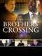 My Brothers' Crossing