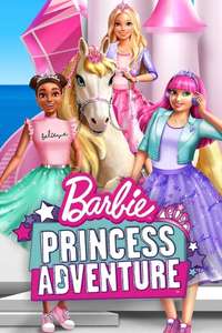 Barbie: Princess Adventure - Posters