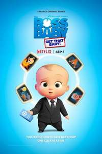 The Boss Baby: Get That Baby! - Posters