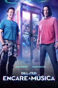Bill & Ted Face the Music - Poster