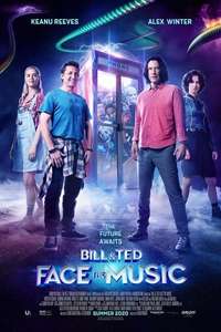 Bill & Ted Face the Music - Poster