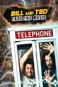 Bill & Ted Face the Music - Poster
