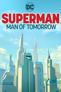 Superman: Man of Tomorrow - Poster