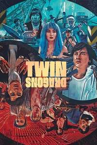 Twin Dragons - Poster