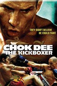 Chok Dee: The Kickboxer - Posters