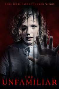 The Unfamiliar - Poster
