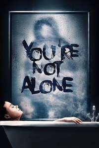 You're Not Alone - Poster