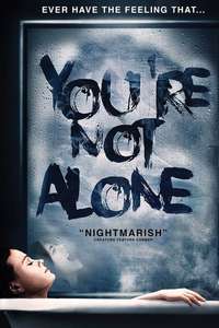You're Not Alone - Poster