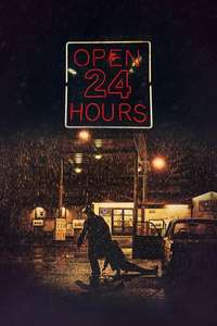 Open 24 Hours - Poster