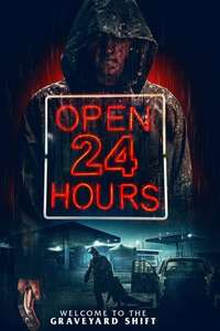 Open 24 Hours - Poster