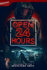 Open 24 Hours - Poster