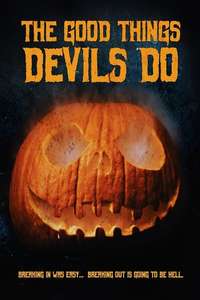 The Good Things Devils Do - Poster