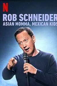 Rob Schneider: Asian Momma  Mexican Kids - Posters