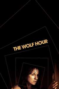 The Wolf Hour - Posters