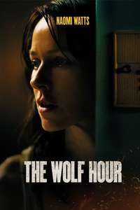 The Wolf Hour - Posters
