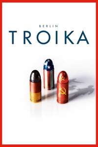 Berlin Troika - Poster