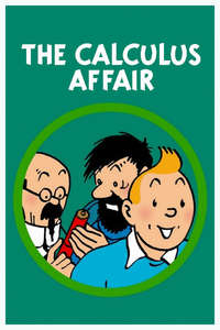 The Calculus Affair - Posters