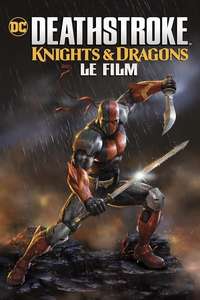 Deathstroke: Knights & Dragons - The Movie - Poster